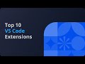 Top 10 Essential VS Code Extensions Every Developer Needs!
