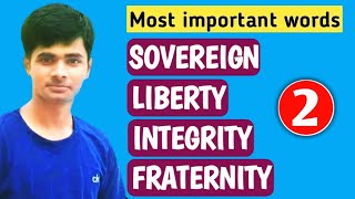 Constitutional Words : Sovereign Meaning || Liberty || Integrity || Fraternity Meaning || Aimgov