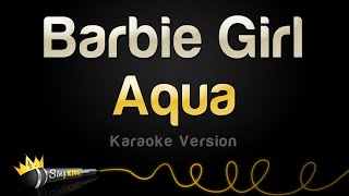 Aqua - Barbie Girl (Karaoke Version)