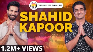 Shahid Kapoor - Dark Horse Of Bollywood | The Ranveer Show 194