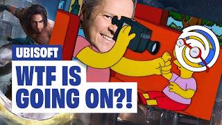 What the Hell Is Going On At Ubisoft?!