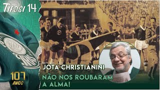 Palmeiras 107 anos: P no Peito, Alma e a "Arrancada Heróica"