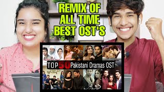 Indian Reaction On Top 50 Most Popular Pakistani Dramas Title Song (OST)