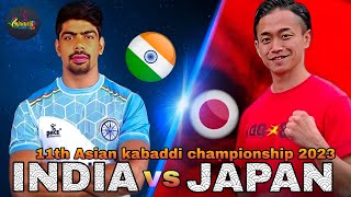 INDIA VS JAPAN || 11TH ASIAN MENS KABADDI CHAMPIONSHIP 2023
