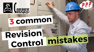 3 Common Revision Control Mistakes [Consepsys Tip of the Month]