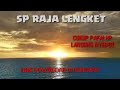 SP RAJA LENGKET| LENGKETKAN WALET SEPERTI NAMANYA|LANSUNG SEDOT BOS