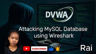 Attacking a MySQL Database – SQL Injection Analysis Using Wireshark | Cybersecurity Lab Walkthrough