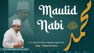 LIVE | MAULID NABI MUHAMMAD ﷺ JL H.DARPI GG RESTU KAMPUNG - TEGAL KUNIR - JAKARTA UTARA (24/09/2024)