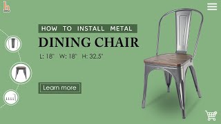 How to install metal dining chair?  H JINHUI Gun-Grey