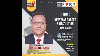 New Year Target \u0026 Resolution ( Sh Atul Jain TOT)