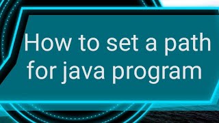 How to set a path for java program execution and run a java program || 2 || JAVA lab in telugu