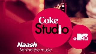 Naash - BTM - Orange Street - Coke Studio @ MTV Season 3