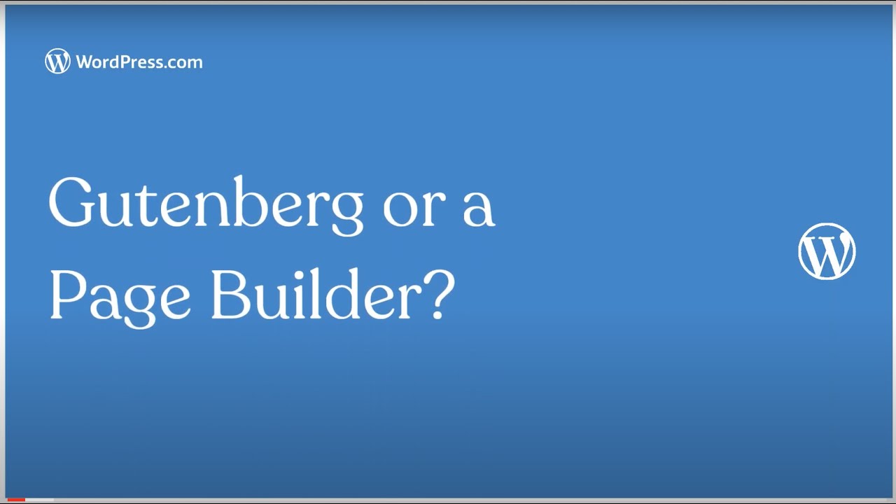 WordPress Block Editor (Gutenberg) Vs. A Page Builder - YouTube