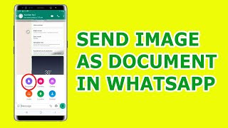 How to send photos as document in WhatsApp on Android device