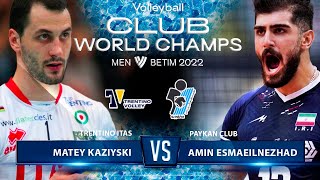 Matey Kaziyski vs Amin Esmaeilnezhad | Trentino Itas vs Paykan Club | Highlights | World Club Champ