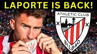 Laporte Is Back: The Shocking Return That Changes Everything for Bilbao