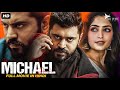 Nivin Pauly's Dr. MIKHAEL JOHN - Hindi Dubbed Full Movie | Unni Mukundan, Manjima M. | Action Movie