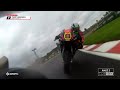 2024 bennetts british superbikes round 9 oulton park race 2 onboard highlights