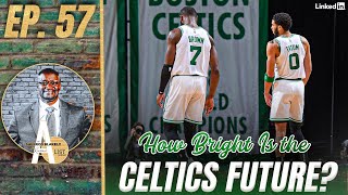 How Bright is the Celtics Future? w/ Gary Washburn | A List Podcast w/ A. Sherrod Blakley