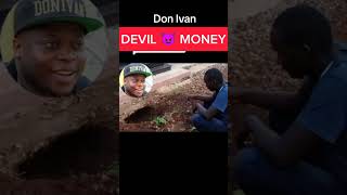 Devil money: Wulira Bino byewunyisa