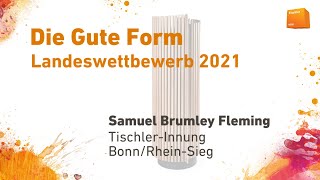 Die Gute Form NRW 2021 - Samuel Brumley Fleming