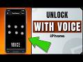 How to Unlock Your iPhone With Voice Control