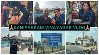 101 VINAYAGAR வாங்க KANIPAKKAM VINAYAGAR TEMPLE போகலாம் 🙏 KANIPAKKAM TRAVEL VLOG