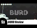 BURD Game Review - A short game about morality and birds