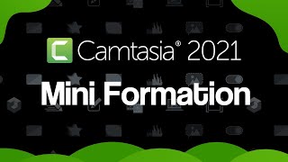 Camtasia 2021: le meilleur logiciel d’enregistrement d’écran et de montage vidéo