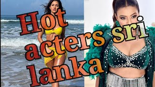 Hot acters in sri lanka💋✨️  // ලංකාවේ සරාගී නිලියෝ 👀✨️