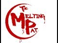 The Melting Pat Episode 144