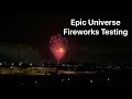 Epic Universe Fireworks Testing Behind the Helios Grand In Park Hotel at Universal Orlando Resort