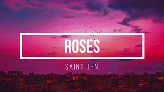 SAINt JHN - Roses (tiktok version-lyrics)"Roses I walked in the corner with the body screaming dolo"
