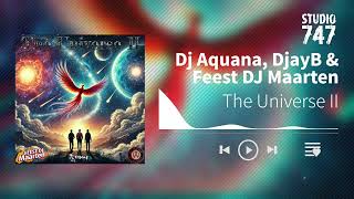 Dj Aquana, DjayB \u0026 Feest DJ Maarten - The Universe II #FeestDjMaarten #djaquana #djab #hardstyle