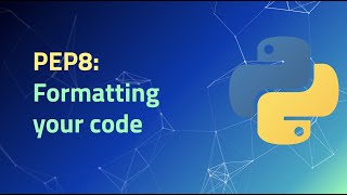 Intermediate Python - 2.9 | PEP8: Formatting Your Code