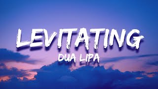 Dua Lipa - Levitating (Lyrics) | I got you, moonlight, you're my starlight