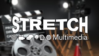 Stretch Multimedia Video Production Services