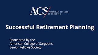 Successful Retirement Planning | Senior Fellows Society