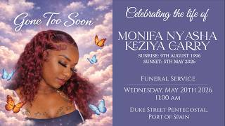 The Funeral Service of Monifa Nyasha Keziya Carry