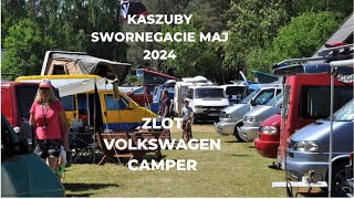 SWORNEGACIE KASZUBY ZLOT VOLKSWAGEN CAMPER MAJ 2024