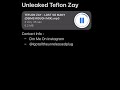 Teflon Zay - Lost So Many #unreleased