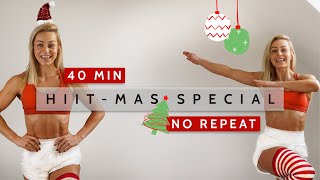 40 MIN HIIT-MAS - Christmas Special | Full Body Cardio | Super Sweaty | Fun | No Repeat | No Break