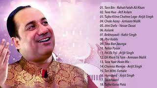Best Songs Of Rahat Fateh Ali Khan, Atif Aslam, Arijit Singh & Armaan Malik - Bollywood Hits Songs