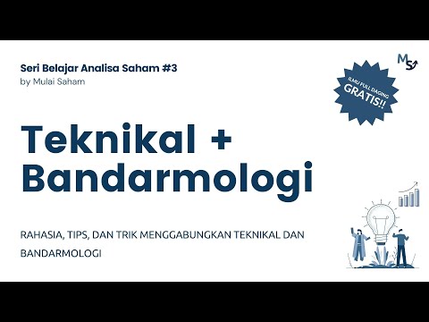 Analisa Teknikal X Bandarmologi : Bongkar Rahasia Gabungan 2 Analisa ...