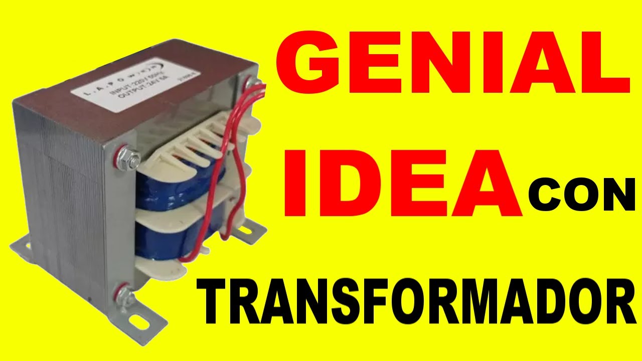 Genial Idea Con Transformador Youtube