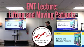 EMT Lecture: Lifting and Moving Patients