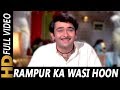 Rampur Ka Wasi Hoon Main | Kishore Kumar | Raampur Ka Lakshman 1972 Songs | Randhir Kapoor