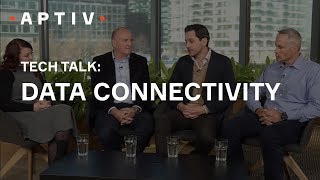 Aptiv Tech Talk: Data Connectivity