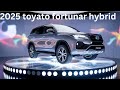 2025 Toyota Fortuner Hybrid Review: The Ultimate SUV for Power & Efficiency!