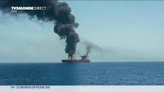 Mer d'Oman : deux pétroliers attaqués